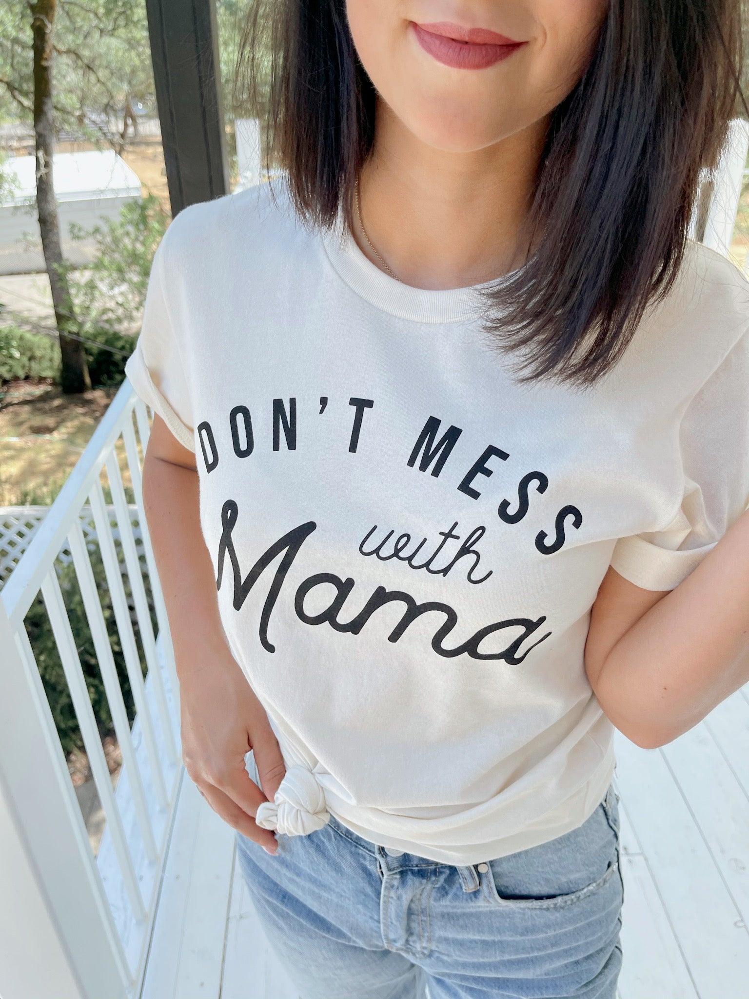 Don't Mess With Mama Tee